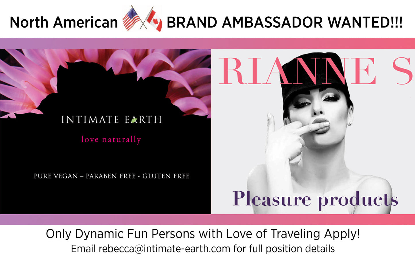 The Official Brand Ambassador Search For Intimate Earth and Rianne S